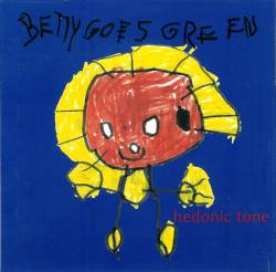 Betty Goes Green : Hedonic Tone